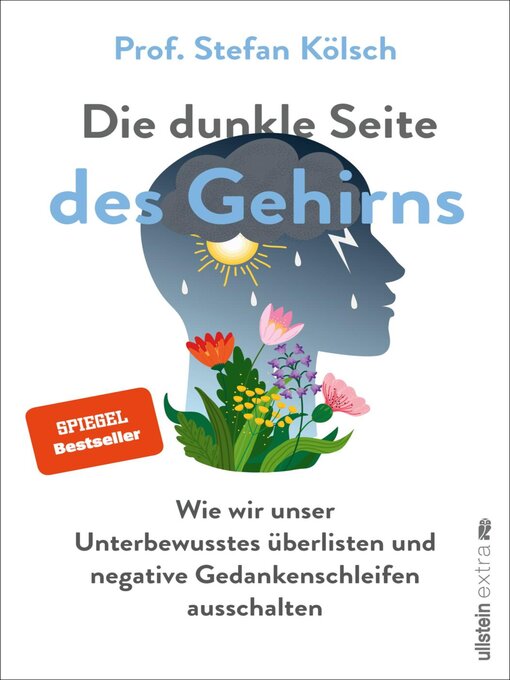 Title details for Die dunkle Seite des Gehirns by Stefan Kölsch - Wait list